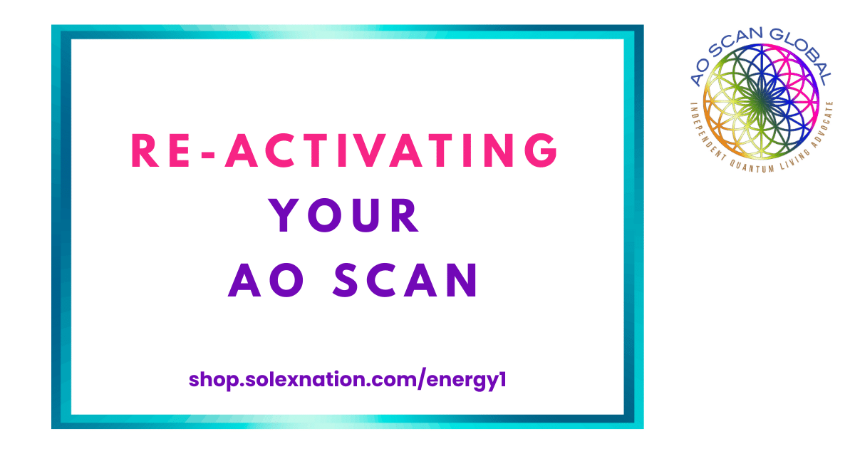 Re-Activating your AO Scan if you've been away for 6 month or more. We welcome you!