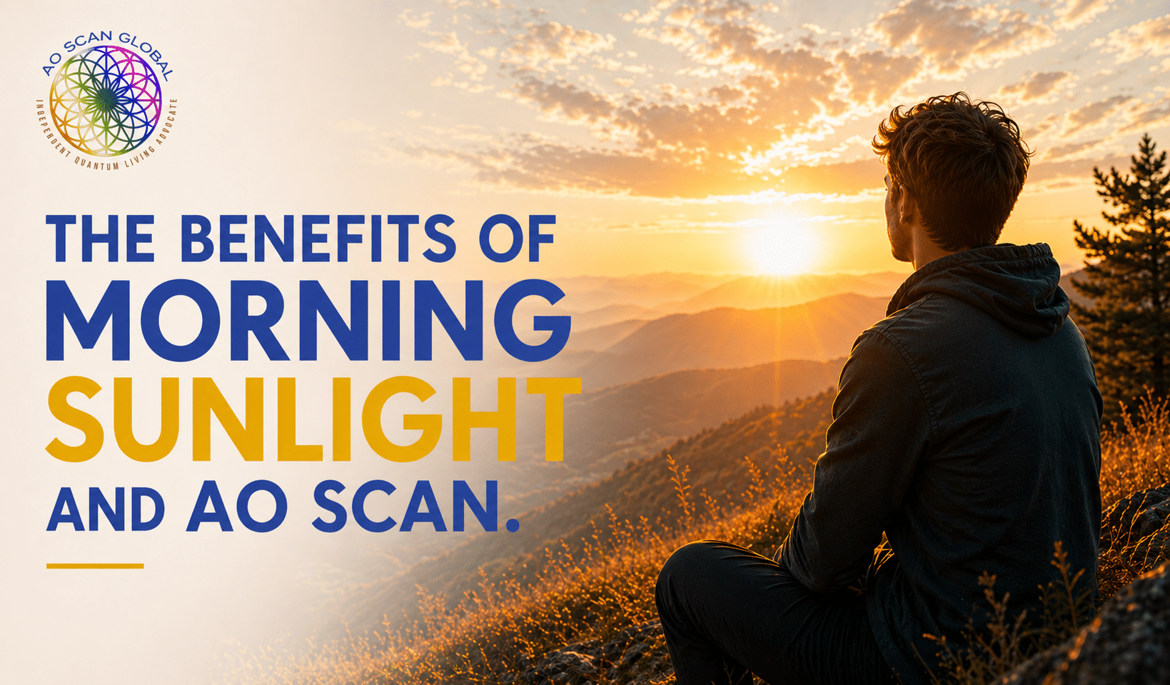 Man gazes toward the early morning sunlight while using the AO Scan.