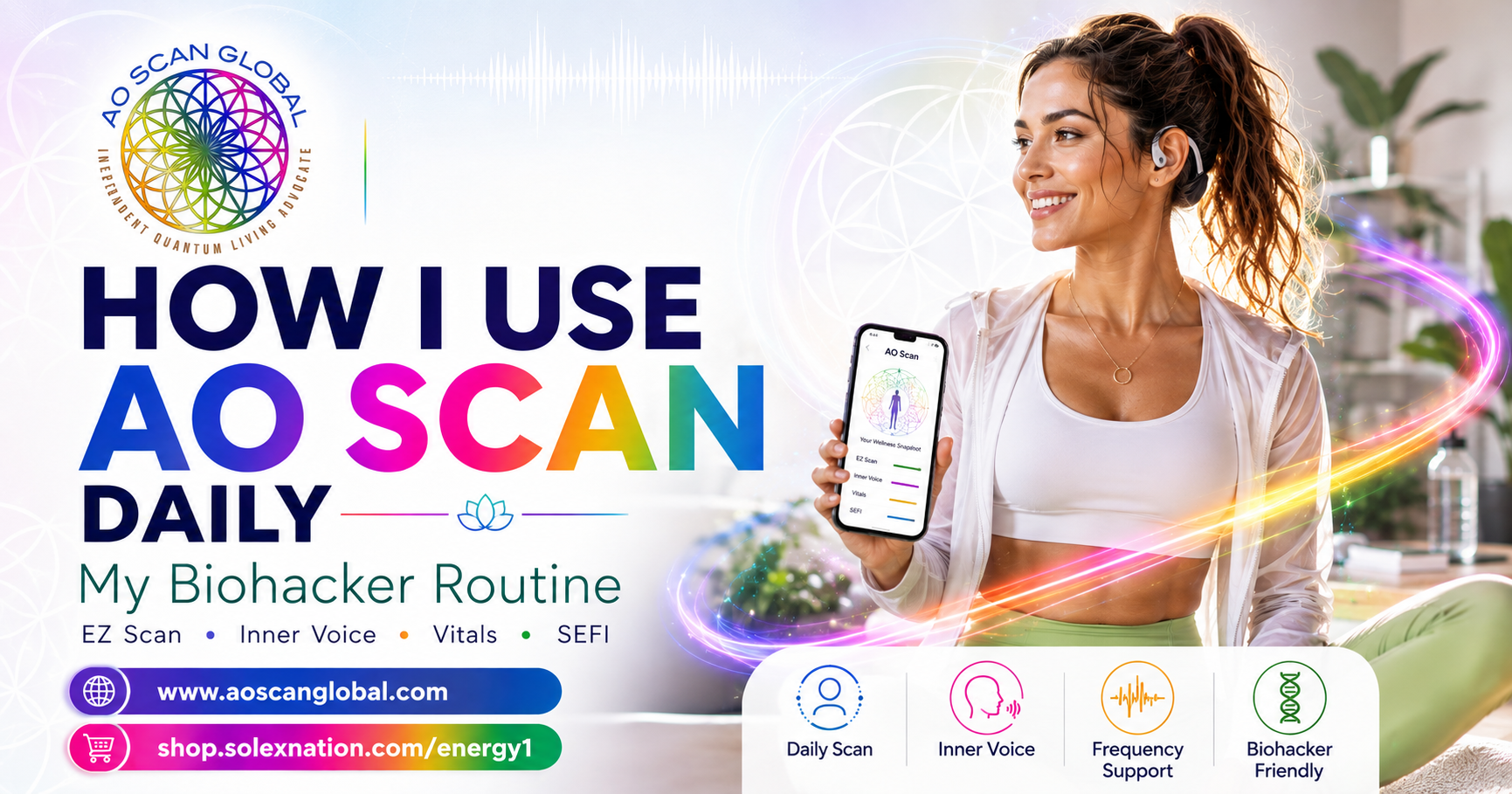 AO Scan usage guide explaining how often to use EZ Scan, Inner Voice, Vitals, Comprehensive and SEFI