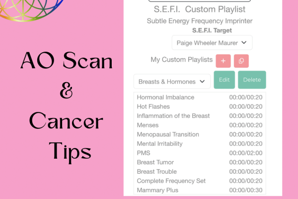 AO Scan & Cancer Tips