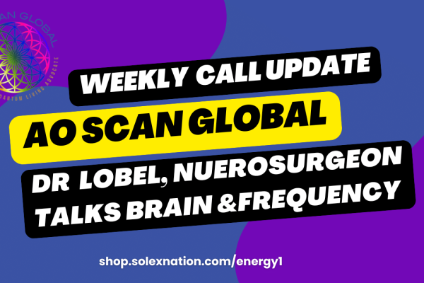 AO Scan Global offers recaps of the Solex LLC YouTube weekly call. Tune in to our frequecny.