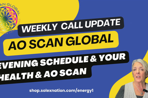 Promotional banner for AO Scan Global: 'Weekly Call Update' with evening schedule and health topics; features a woman speaking on the right; URL shop.solexnation.com/energy1