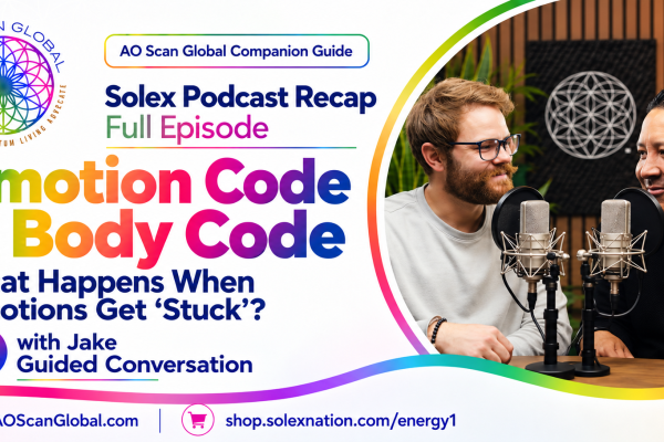 Solex LLC podcast featuring an Emotion Code and Body Code practitioner discussing AO Scan technology, frequency-based wellness, energy balancing, holistic health, and AI-powered wellness innovations.