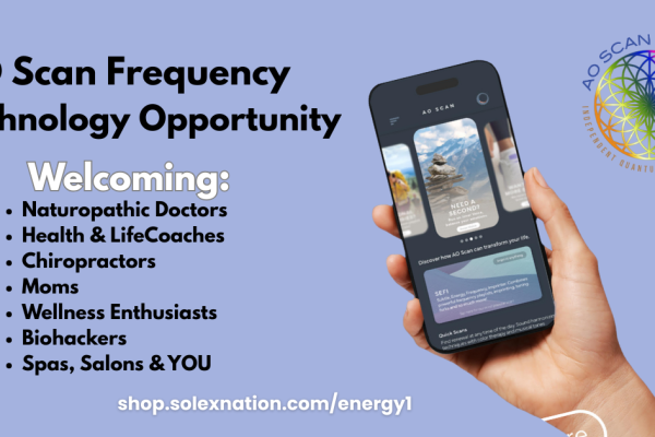 Solex AO Scan Global Frequency Wellness Opportunity - Get the AO Scan today.
